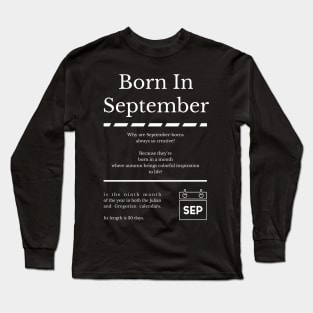 Born in September Long Sleeve T-Shirt